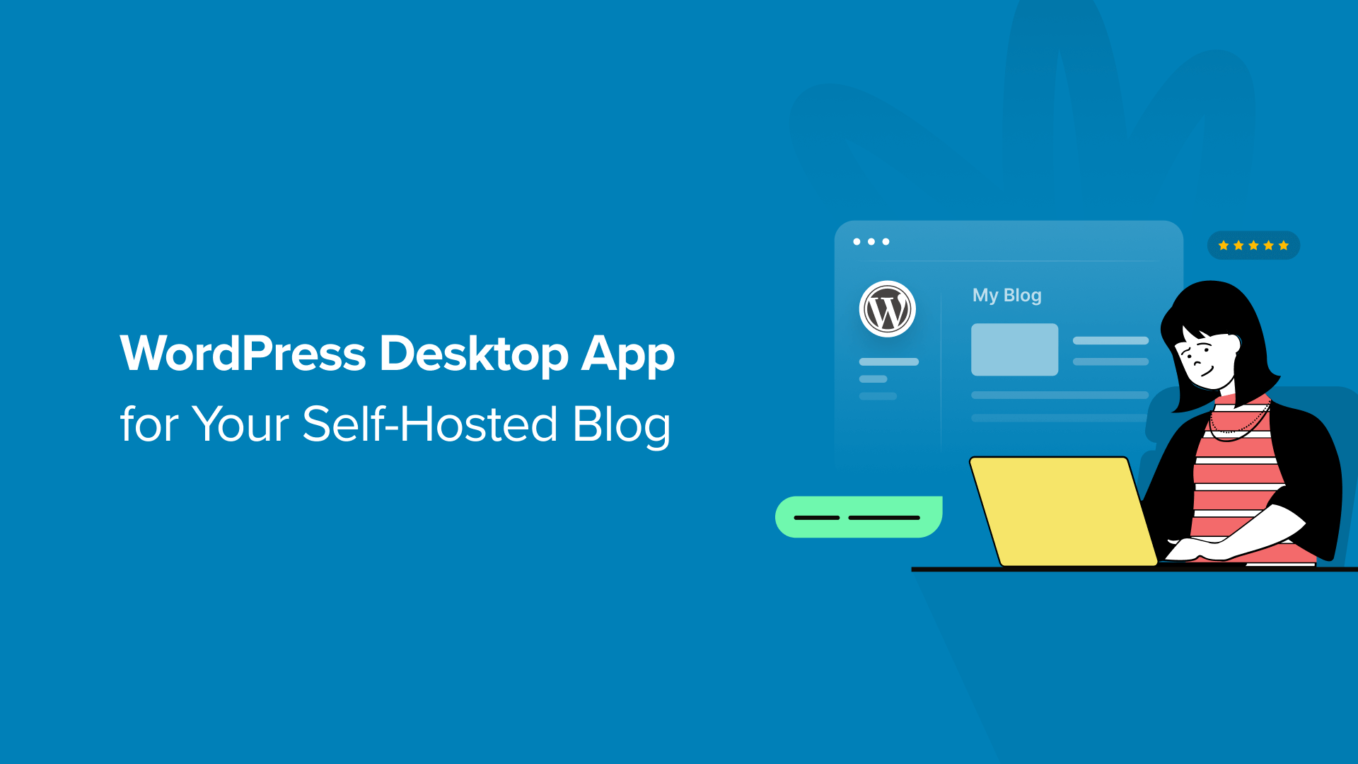Read more about the article Como usar o aplicativo WordPress para desktop em seu blog auto-hospedado