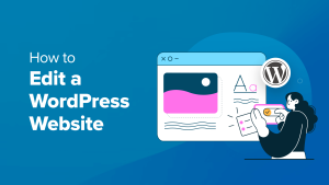 Read more about the article Como editar um site WordPress (guia definitivo)