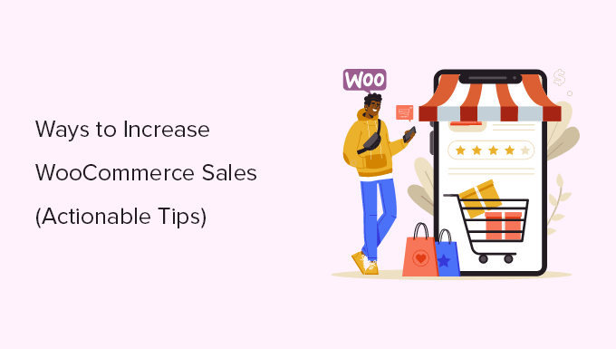 Read more about the article 13 maneiras de aumentar as vendas do WooCommerce (dicas práticas)