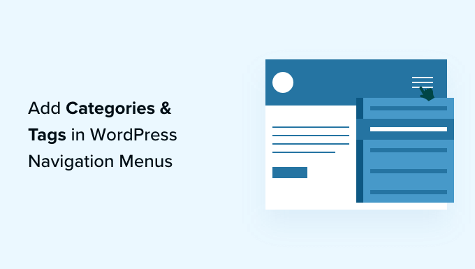 Read more about the article Como adicionar tópicos nos menus de navegação do WordPress