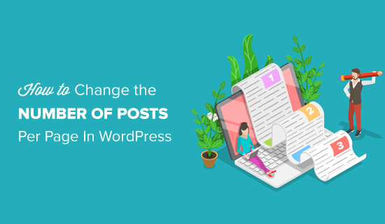 Read more about the article Como alterar o número de postagens exibidas na página do seu blog do WordPress