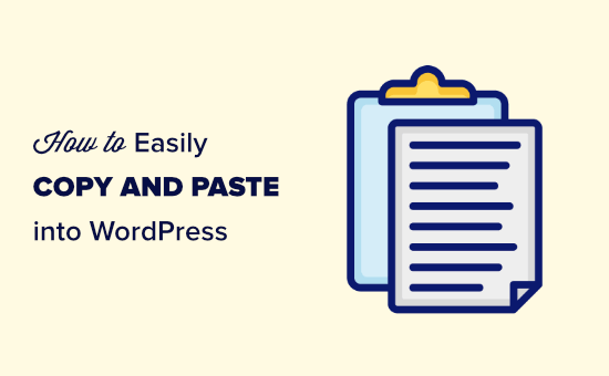 Read more about the article Como copiar e colar no WordPress sem problemas de formatação
