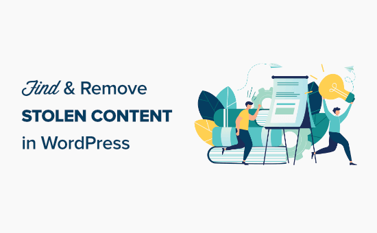 Read more about the article Como encontrar e remover facilmente conteúdo roubado no WordPress (5 maneiras)