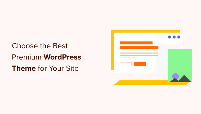 Read more about the article Como escolher o melhor tema WordPress premium para seu site