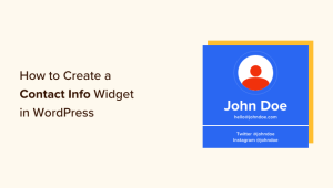 Read more about the article Como criar um widget de informações de contato no WordPress