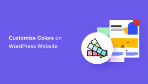 Read more about the article Como personalizar as cores em seu site WordPress
