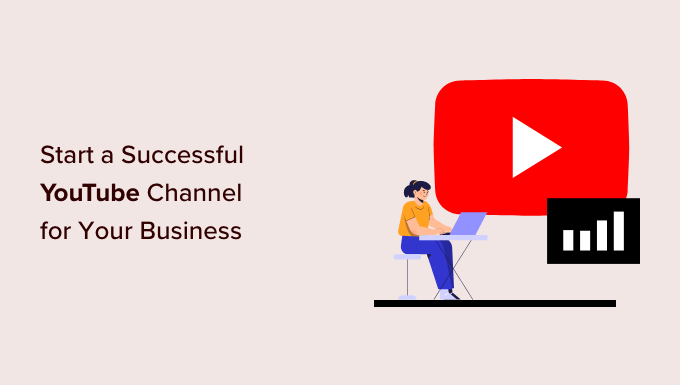 Read more about the article Como iniciar um canal bem-sucedido no YouTube para sua empresa