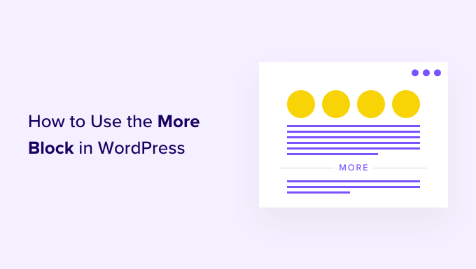 Read more about the article Como usar corretamente o bloco More no WordPress