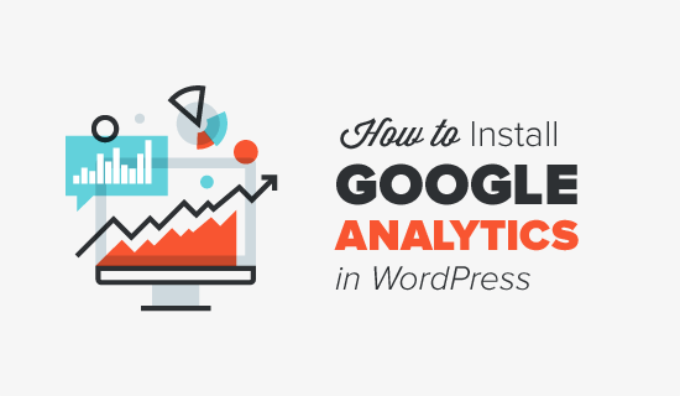 Read more about the article Como instalar o Google Analytics no WordPress para iniciantes