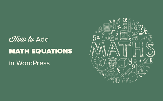 You are currently viewing Como escrever equações matemáticas no WordPress