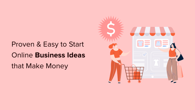 Read more about the article 27 ideias de negócios on-line fáceis e de baixo custo que geram dinheiro