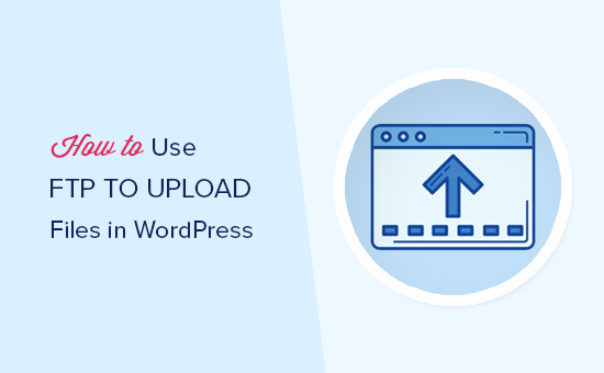Read more about the article Como usar o FTP para fazer upload de arquivos no WordPress para iniciantes