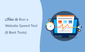 Read more about the article Como executar corretamente um teste de velocidade do site (8 melhores ferramentas)