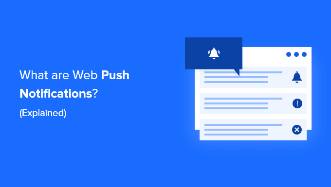 Read more about the article O que são notificações Web Push e como elas funcionam? (Explicado)