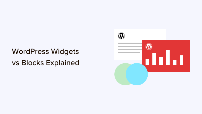 Read more about the article Widgets vs Blocos do WordPress – Qual é a diferença? (Explicado)