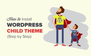Read more about the article Como instalar um tema filho do WordPress