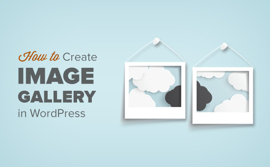 Read more about the article Como criar uma galeria de imagens no WordPress (passo a passo)